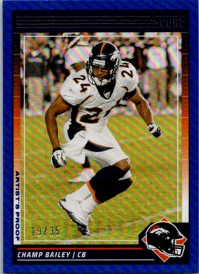 SCORE FOOTBALL #90 CHAMP BAILEY 19/35 ARTIST'S PROOF